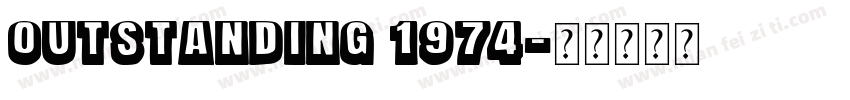 Outstanding 1974字体转换
